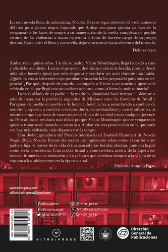 Âmbar, de Ferraro, Nicloás. Nitro ir, vol. 30. Editorial Nitro-Press, tapa blanda en español, 2022