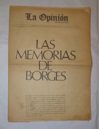 Las Memorias De Borges Diario La Opinion Nº 1000 1974