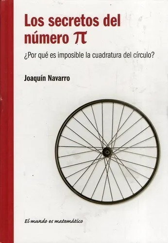 Los Secretos Del Numero Pi - Matematica Rba