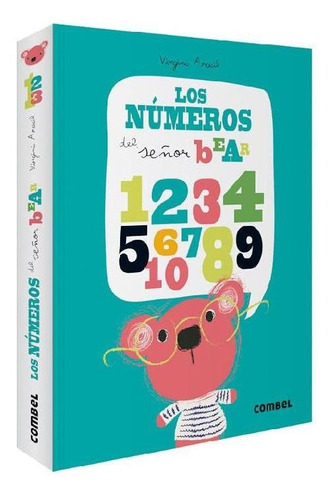 Los Números Del Señor Bear   ¡novedad De Otoño!, De Aracil, Virginie. Editorial Combel, Tapa Pasta Blanda En Español
