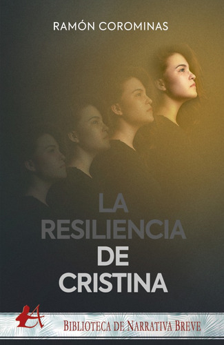 La Resiliencia De Cristina, De Ramón Corominas. Editorial Adarve, Tapa Blanda En Español, 2020