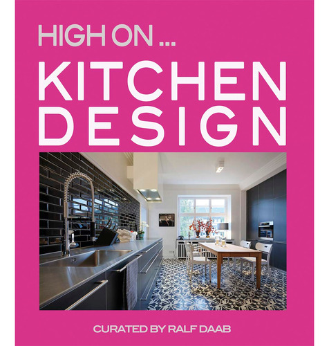 High On... Kitchen Design (t.d)