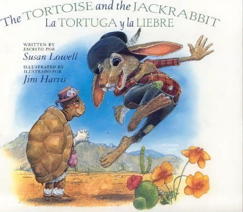 The Tortoise And The Jackrabbit / La Tortuga Y La Liebre, De Susan Lowell. Editorial Northland Publishing, Tapa Blanda En Español