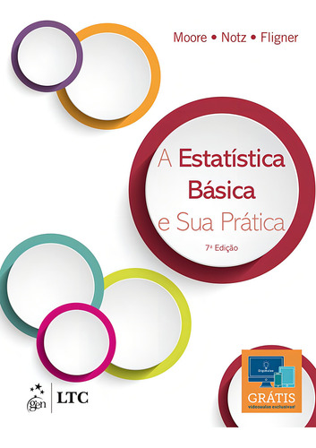 A estatística básica e sua prática, de Moore, David S.. Editorial LTC - Livros Técnicos e Científicos Editora Ltda., capa mole em português, 2017