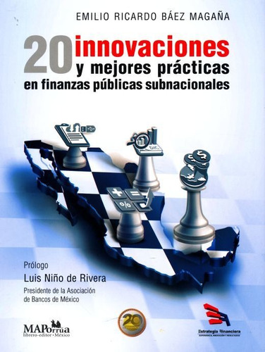 Libro 20 Innovaciones Y Mejores Practicas En Finanzas P *cjs