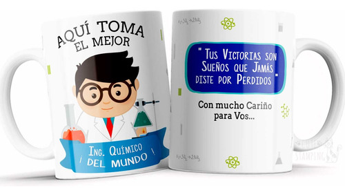 Taza Personalizada Aquí Toma El Mejor Ing Químico P/regalo