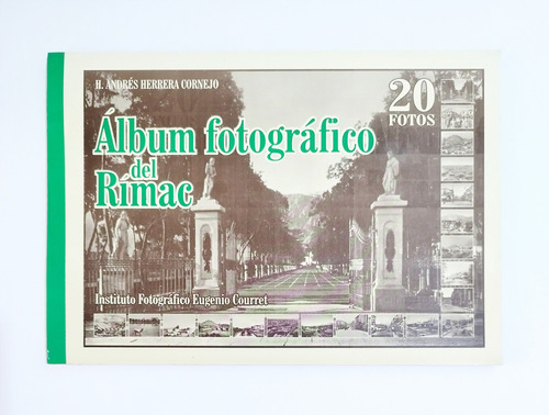 Álbum Fotográfico De Rímac - Andrés Herrera Cornejo