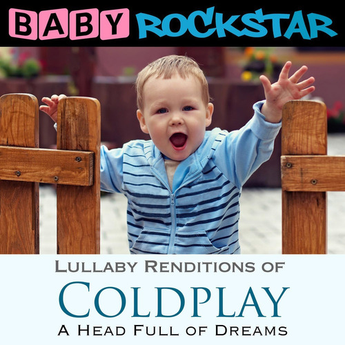 Cd:coldplay A Head Full Of Dreams: Lullaby Renditions