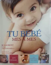 Comprar Tu Bebé Mes A Mes. Qué Esperar Del Nacimiento A Los 2 Años
