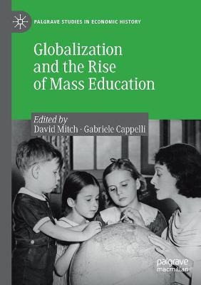 Libro Globalization And The Rise Of Mass Education - Davi...