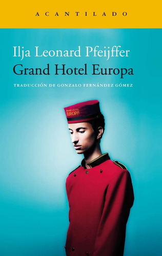 Grand Hotel Europa - Pfeijffer Ilja Leonard