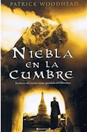 Libro Niebla En La Cumbre (grandes Novelas) De Woodhead Patr