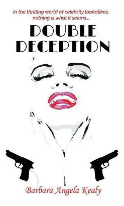 Libro Double Deception : New Edition For 2021 - Barbara A...