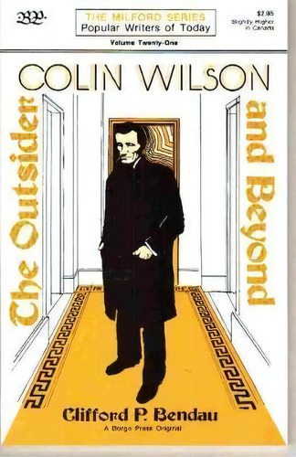 Colin Wilson, De Clifford P. Bendau. Editorial Paupers Press, Tapa Blanda En Inglés