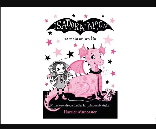 Isadora Moon Se Mete En Un Lio - Harriet Muncaster