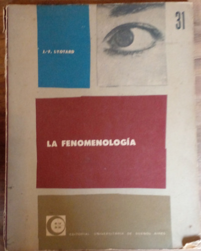 La Fenomenología - J.f. Lyotard