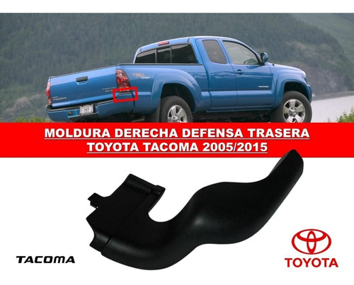 Moldura Derecha Defensa Trasera Toyota Tacoma 2005-2015