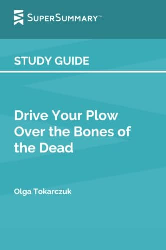 Libro: Study Guide: Drive Your Plow Over The Bones Of The By