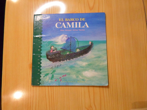 El Barco De Camila - Allen Morgan ,jirina Marton