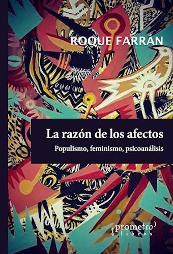 La Razon De Los Afectos - Farran R (libro)