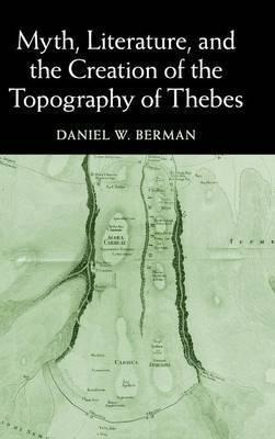 Myth, Literature, And The Creation Of The Topography Of T...