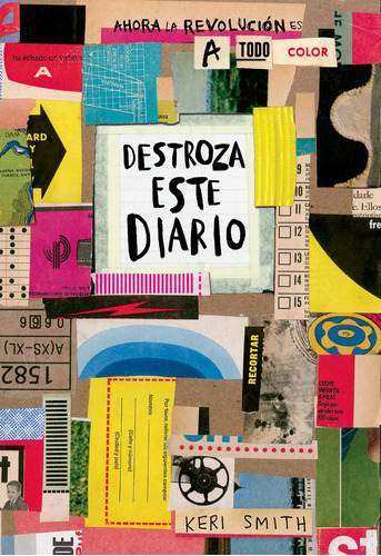 Destroza Este Diario. Ahora A Todo Color - Keri Smith