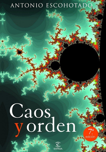 Caos Y Orden - Antonio Escohotado