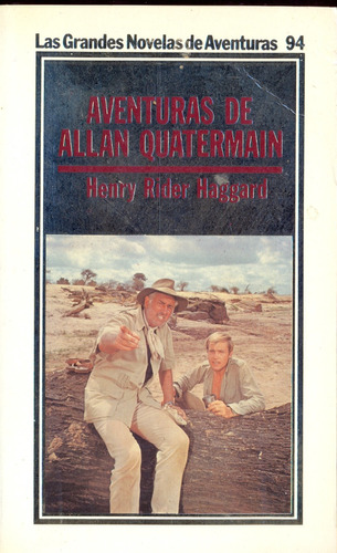 Las Grandes Novelas || Aventuras De Allan Quatermain Num. 94