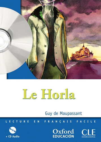 Libro Le Horla. Pack (lecture + Cd-audio) - Maupassant, Guy 