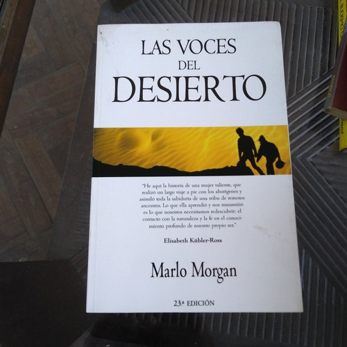 Marlo Morgan Las Voces Del Desierto Libro, Leer Descripción