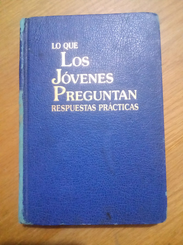 Lo Que Los Jóvenes Preguntan Respuestas Prácticas - F. Franz (Usado)