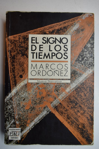 El Signo De Los Tiempos Marcos Ordóñez                  C213