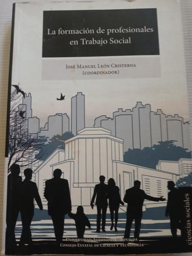 La Formación De Profesionales En Trabajo Social José M. León