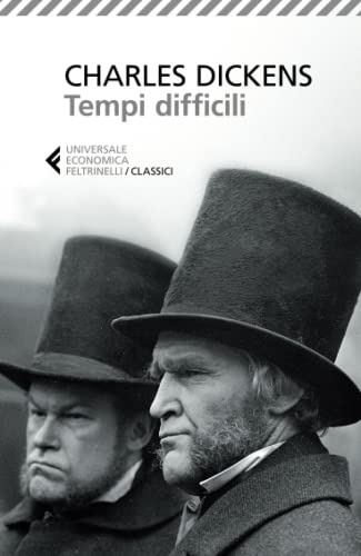 Tempi Difficili -universale Economica I Classici-