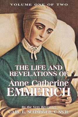 Libro The Life & Revelations Of Anne Catherine Emmerich, ...