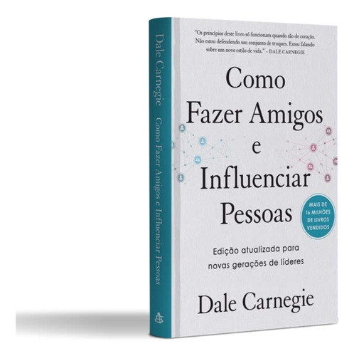 Como Fazer Amigos E Influenciar Pessoas - Capa Dura - Dale Carnegie - Sextante - Livro Físico