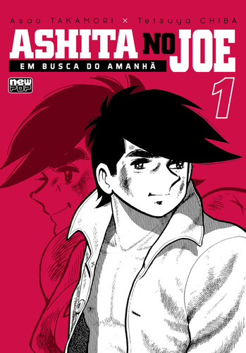 Ashita No Joe - Em Busca Do Amanhã: Volume 01, De Asao Takamori. Editora Newpop, Capa Mole, Edição 1 Em Português, 2024