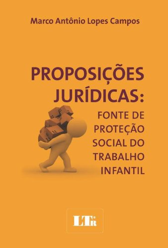 Libro Proposições Jurídicas De Marco Antonio Lopes Campos Lt