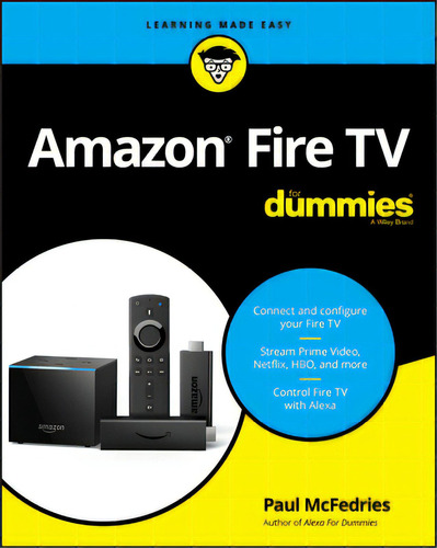 Amazon Fire Tv For Dummies, De Mcfedries, Paul. Editorial For Dummies, Tapa Blanda En Inglés