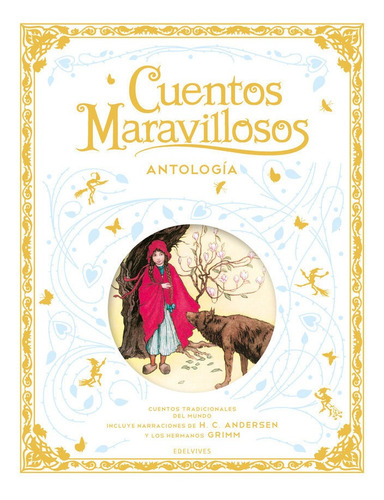 Libro: Cuentos Maravillosos. Antología. Vv.aa.. Edelvives