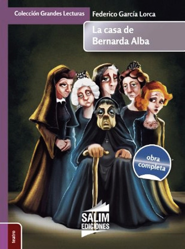 La Casa De Bernarda Alba Federico Garcia Lorca Libro +