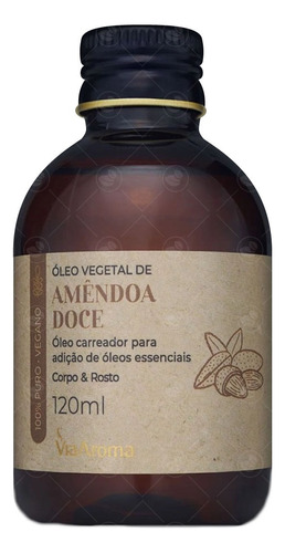  Oleo Vegetal 100% Natural Amendoas Doce 120ml - Via Aroma