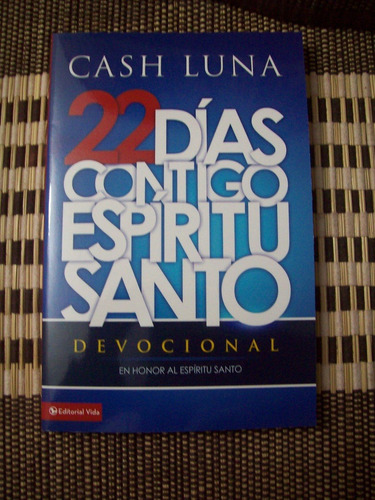 22 Dias Contigo Espiritu Santo Devocional Cash Luna
