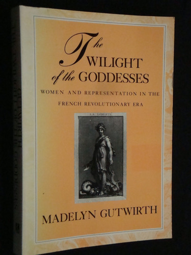 The  Twilight Of The  Goddesses