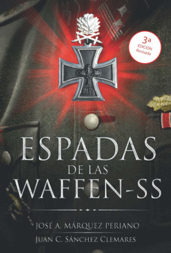 Libro Espadas De Las Waffen-ss (spanish Edition) Lhs4