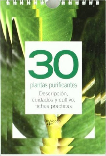 30 Plantas Purificantes - Fichas Prácticas, Aa.vv., Vecchi