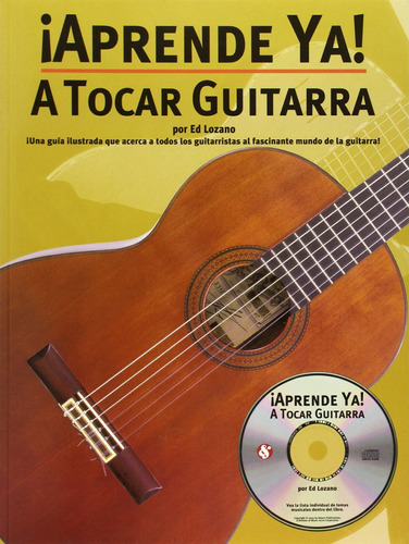 Libro: Aprende Ya! - A Tocar Guitarra