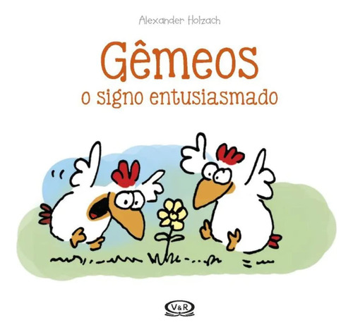 Gemeos - O Signo Entusiasmado