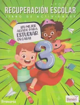 Comprar Apoyo Y Recuperacion Escolar Libro De Actividades 3 Beneri