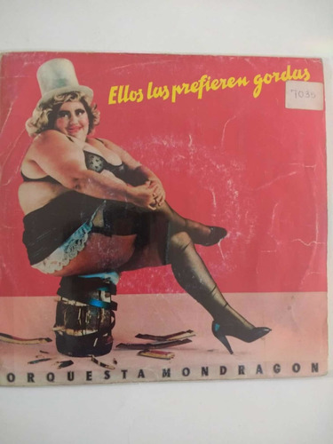 Disco Vinilo Single De La Orquesta Mondragón (emi 1987)